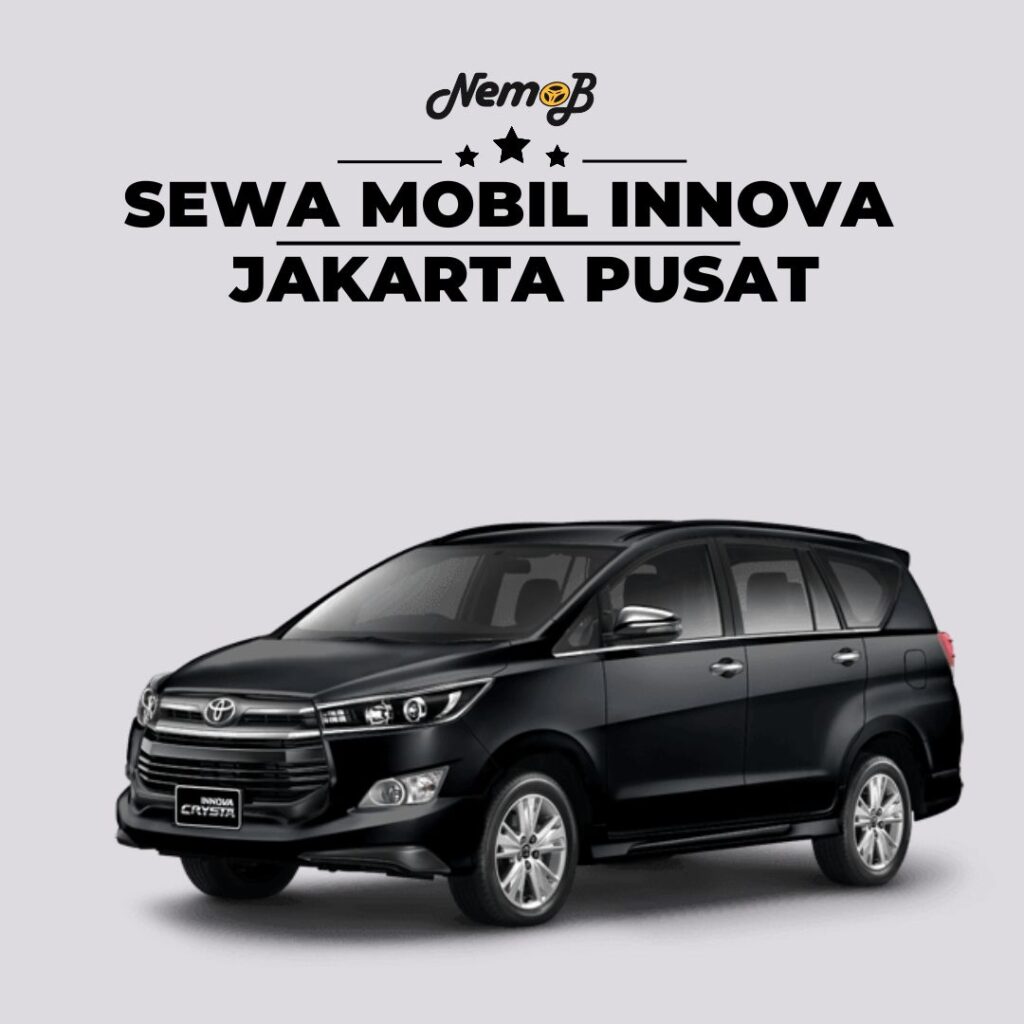 Sewa Mobil Innova Jakarta Pusat