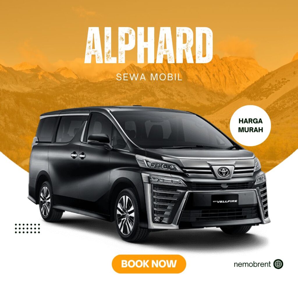 sewa mobil alphard jakarta pusat