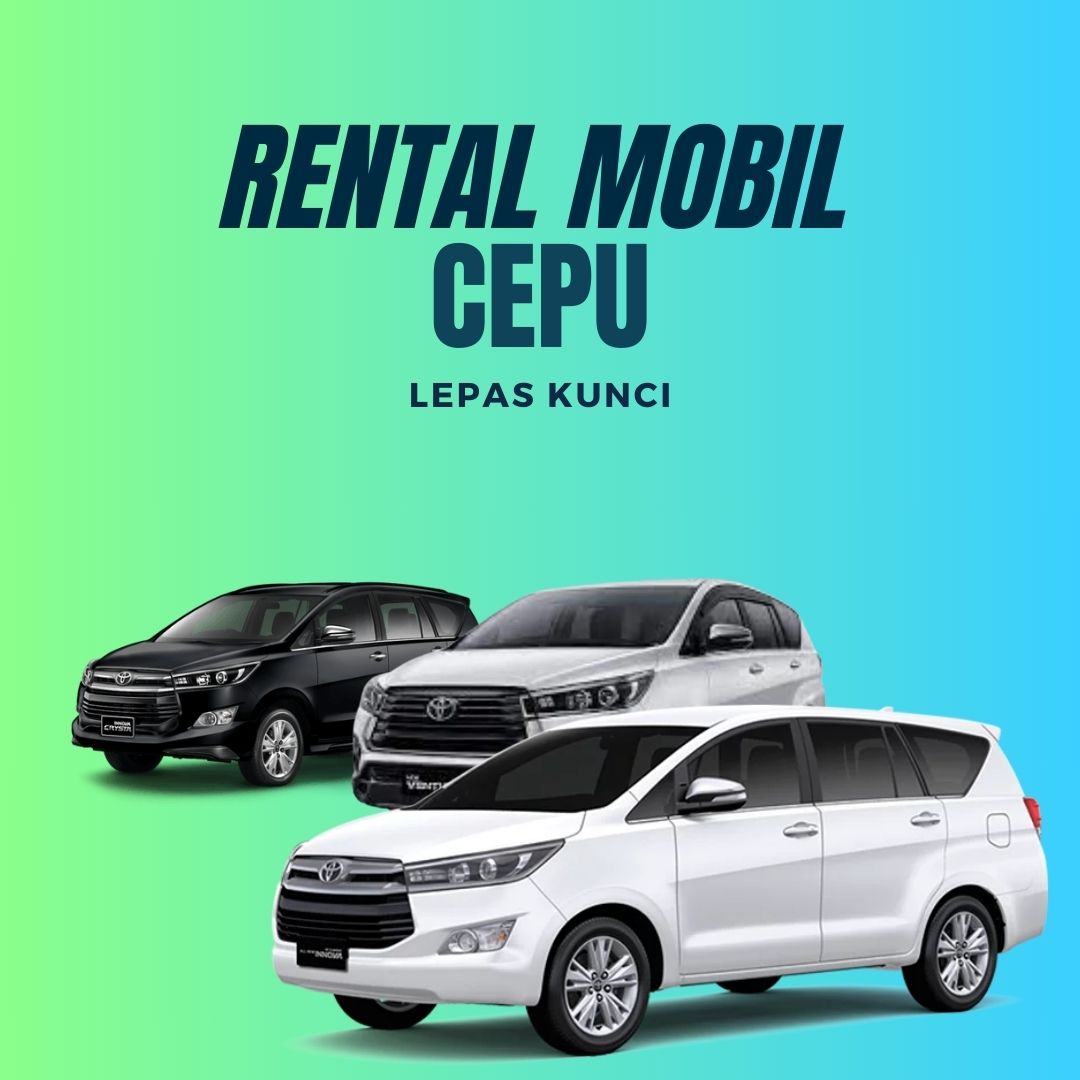 Daftar Tempat Sewa Mobil di Cepu